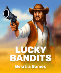 Lucky Bandits